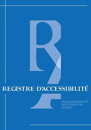[REGISTRE-A] REGISTRE D'ACCESIBILITE